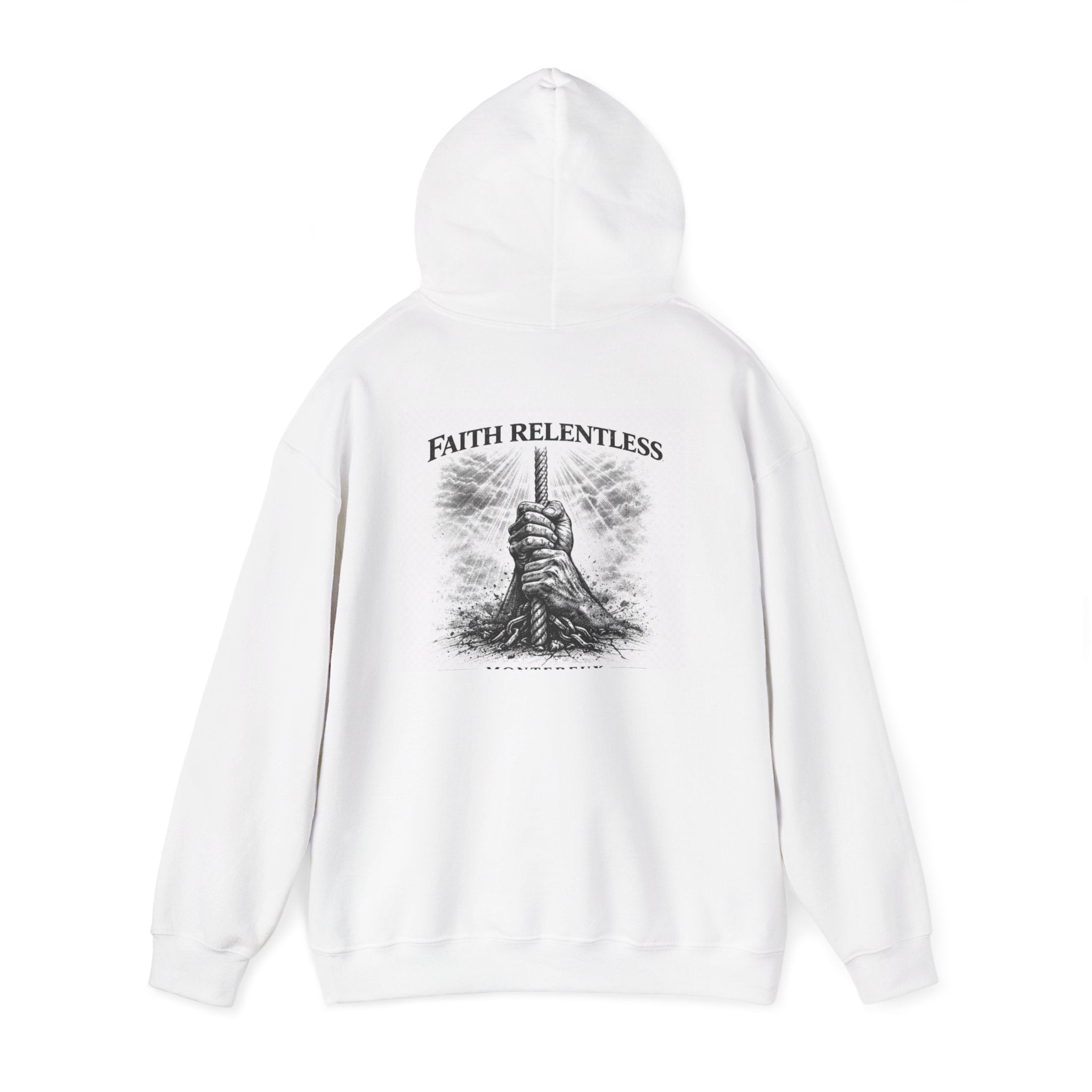 Faith Relentless Unisex Hooded Sweatshirt