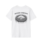 Blessed Ambition Unisex T-Shirt