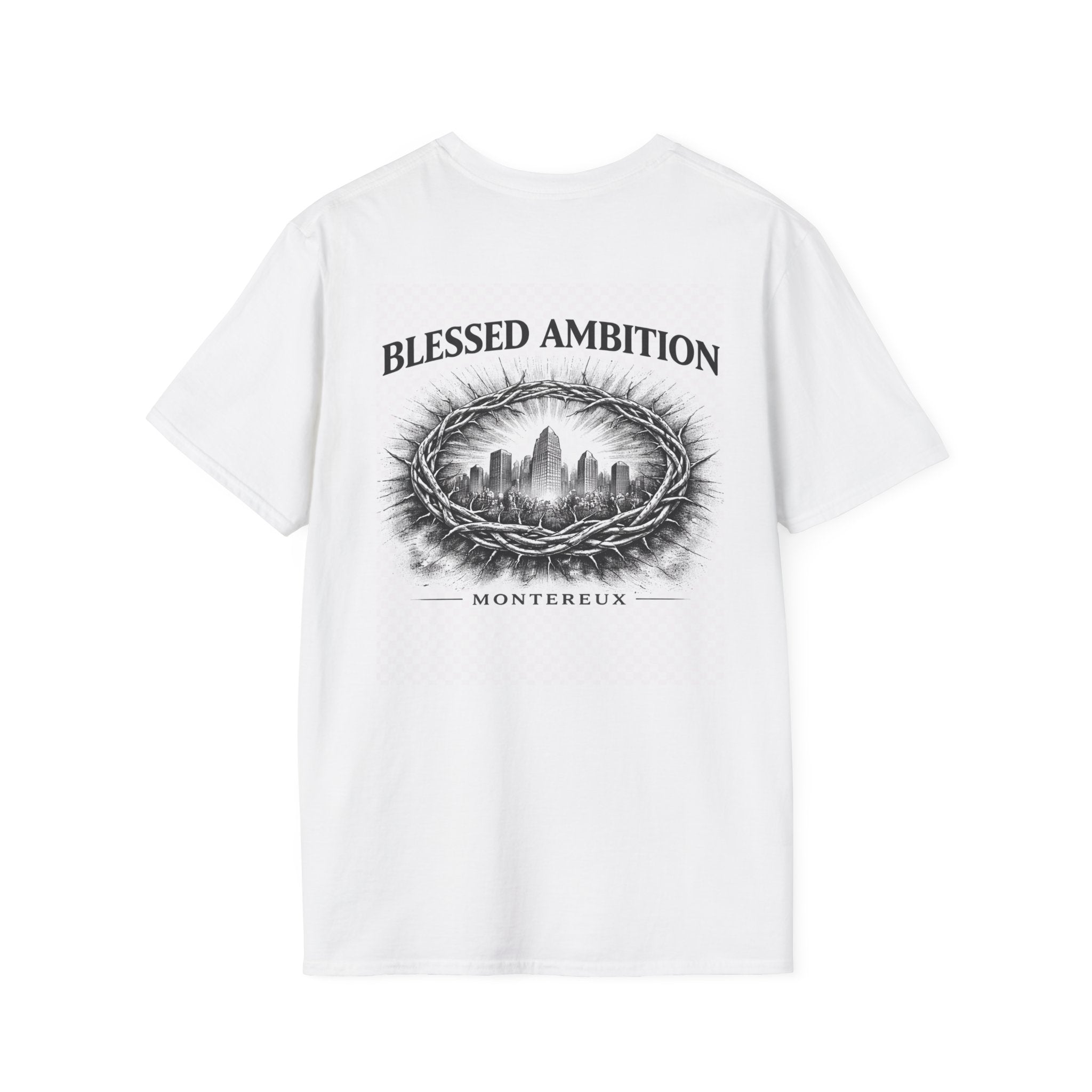Blessed Ambition Unisex T-Shirt